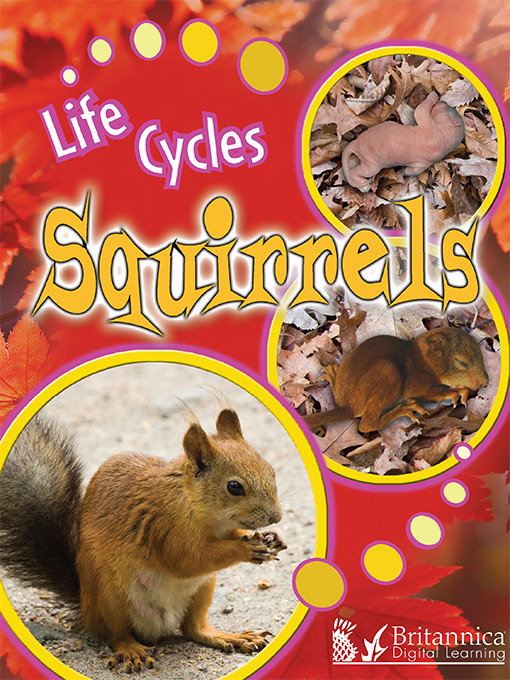 Title details for Squirrels by Britannica Digital Learning - Available